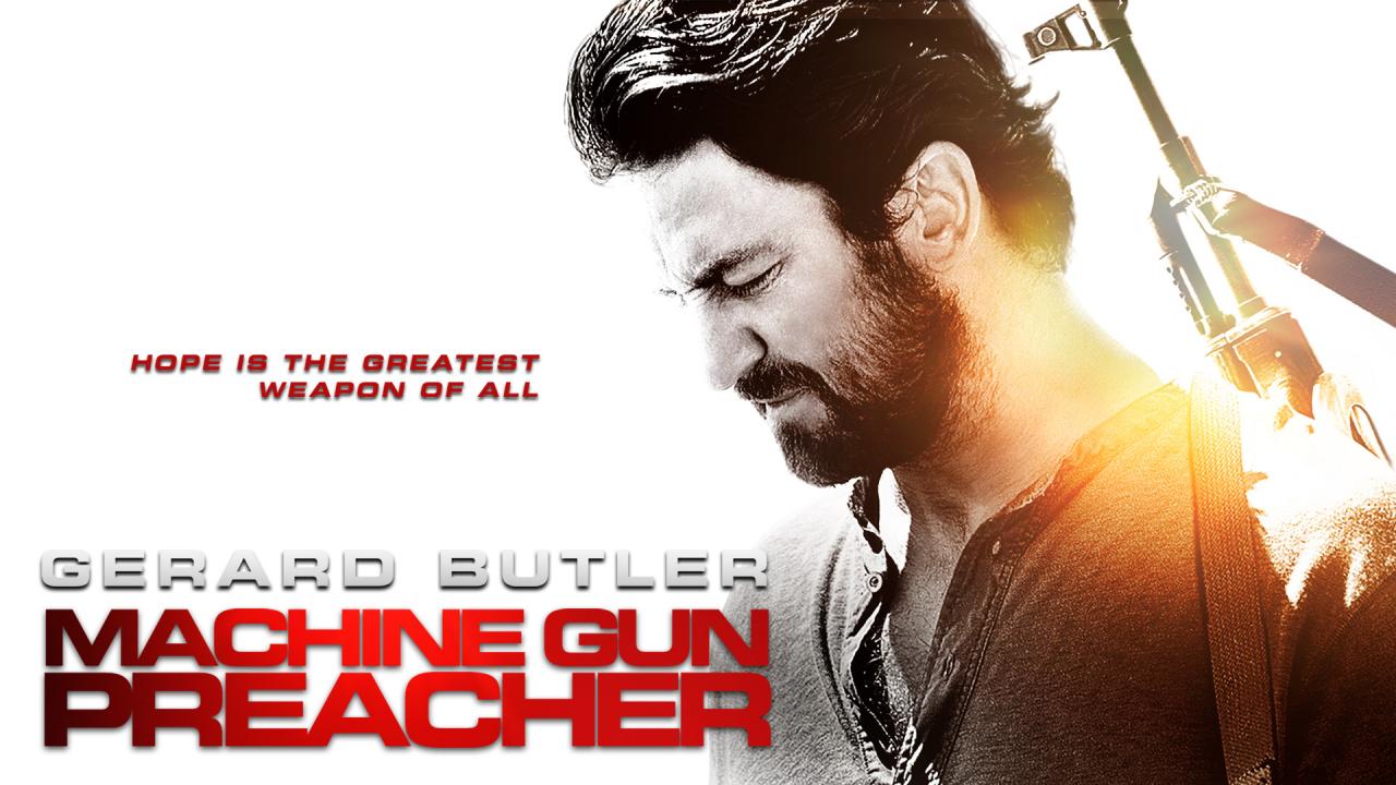 Machine Gun Preacher